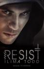 Resist, 2 (Remake #2) By Ilima Todd Cover Image