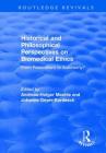 Historical and Philosophical Perspectives on Biomedical Ethics: From Paternalism to Autonomy?: From Paternalism to Autonomy? (Routledge Revivals) Cover Image