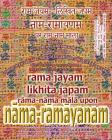 Rama Jayam - Likhita Japam: Rama-Nama Mala, Upon Nama-Ramayanam: A Rama-Nama Journal for Writing the 'Rama' Name 100,000 Times Upon Nama-Ramayanam Cover Image