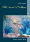 OSHO - Secrets Of The Ocean: Poona II - Tagebücher '88 / '89 By Dietmar Behrendt Cover Image