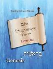 The Progressive Torah: Level One Genesis: Color Edition Cover Image