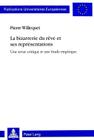 La Bizarrerie Du Rêve Et Ses Représentations: Une Revue Critique Et Une Étude Empirique (Europaeische Hochschulschriften / European University Studie #644) By Pierre Willequet Cover Image