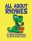 All about Rhymes By Gina Crawford Cover Image
