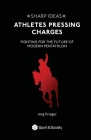Athletes pressing charges: Fighting for the future of modern pentathlon By Jörg Krieger Cover Image