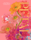 Petal: A World of Flowers Through the Artist's Eye Cover Image