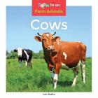 Cows (Farm Animals) By Leo Statts Cover Image