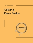 40-year-old dad's AICPA Pass note - Corporate Accounting Cover Image