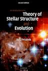 An Introduction to the Theory of Stellar Structure and Evolution By Dina Prialnik Cover Image