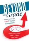 Beyond the Grade: Refining Practices That Boost Student Achievement Cover Image