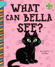 What Can Bella See? By Cecilia Minden, Laura Gomez (Illustrator) Cover Image