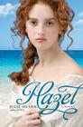 Hazel: A Novel Cover Image