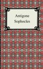 Antigone By Sophocles, E. H. Plumptre (Translator) Cover Image