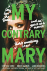 My Contrary Mary (The Lady Janies) Cover Image