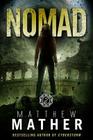Nomad By Matthew Mather Cover Image