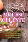 Mousse céleste By Axelle Lambert Cover Image