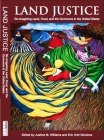 Land Justice: Re-Imagining Land, Food, and the Commons By Justine M. Williams (Editor), Eric Holt-Giménez (Editor) Cover Image