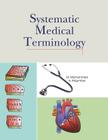 Systematic Medical Terminology Cover Image