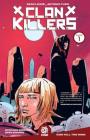 Clankillers Vol. 1 By Sean Lewis, Mike Marts (Editor), Antonio Fuso (Artist) Cover Image