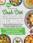 DASH Diet Cookbook for Beginners: Low-Sodium Recipes to Nourish Your Body and Delight Your Senses [III EDITION] Cover Image