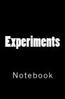 Experiments: Notebook Cover Image