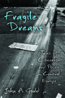 Fragile Dreams: Tales of Liberalism and Power in Central Europe Cover Image