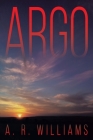 Argo By A. R. Williams Cover Image