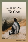Listening to God By Charles Wilcox Cover Image
