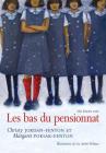 Les Bas Du Pensionnat By Christy Jordan-Fenton, Margaret Pokiak-Fenton, Liz Amini-Holmes (Illustrator) Cover Image