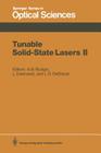 Tunable Solid-State Lasers II: Proceedings of the Osa Topical Meeting, Rippling River Resort, Zigzag, Oregon, June 4-6, 1986 Cover Image