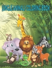 Jungle Animals Coloring Book: coloring book 2020 for Kids Ages 2, 3, 4 & 5; Letters; Animals; Colors; and Shapes By Animal World Cover Image