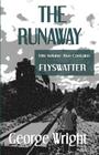 The Runaway And Flyswatter Cover Image