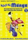 Kanji de Manga Volume 3: The Comic Book That Teaches You How to Read and Write Japanese! Cover Image