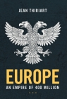 Europe, An Empire of 400 Million By Jean Thiriart Cover Image