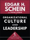 Organizational Culture and Leadership (Jossey-Bass Business & Management) Cover Image