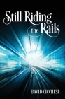 Still Riding the Rails Cover Image
