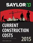 Saylor Current Construction Costs 2015 Cover Image
