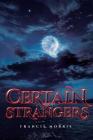 Certain Strangers By Francis Morris Cover Image