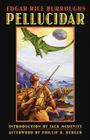 Pellucidar (Bison Frontiers of Imagination ) By Edgar Rice Burroughs, Jack McDevitt (Introduction by), Phillip R. Burger (Afterword by) Cover Image