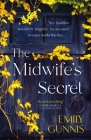 The Midwife's Secret By Emily Gunnis Cover Image