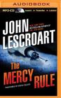 The Mercy Rule (Dismas Hardy #5) By John Lescroart, David Colacci (Read by) Cover Image