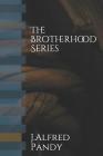 The Brotherhood Series Cover Image