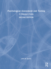 Psychological Assessment and Testing: A Clinician's Guide By John M. Spores Cover Image