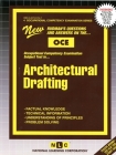 ARCHITECTURAL DRAFTING: Passbooks Study Guide (Occupational Competency Examination) Cover Image