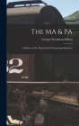 The MA & PA: a History of the Maryland & Pennsylvania Railroad Cover Image