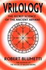Vrilology: The Secret Science of the Ancient Aryans By Robert Blumetti Cover Image