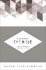 Exploring the Bible (Foundations for Learning) Cover Image