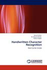 Handwritten Character Recognition By Saima Farhan, M. Abuzar Fahiem, Huma Tauseef Cover Image