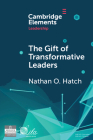 The Gift of Transformative Leaders Cover Image
