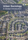 Urban Sociology: A Global Introduction By Samuel Golding (Editor) Cover Image
