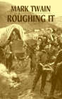 Roughing It (Dover Books on Literature & Drama) Cover Image